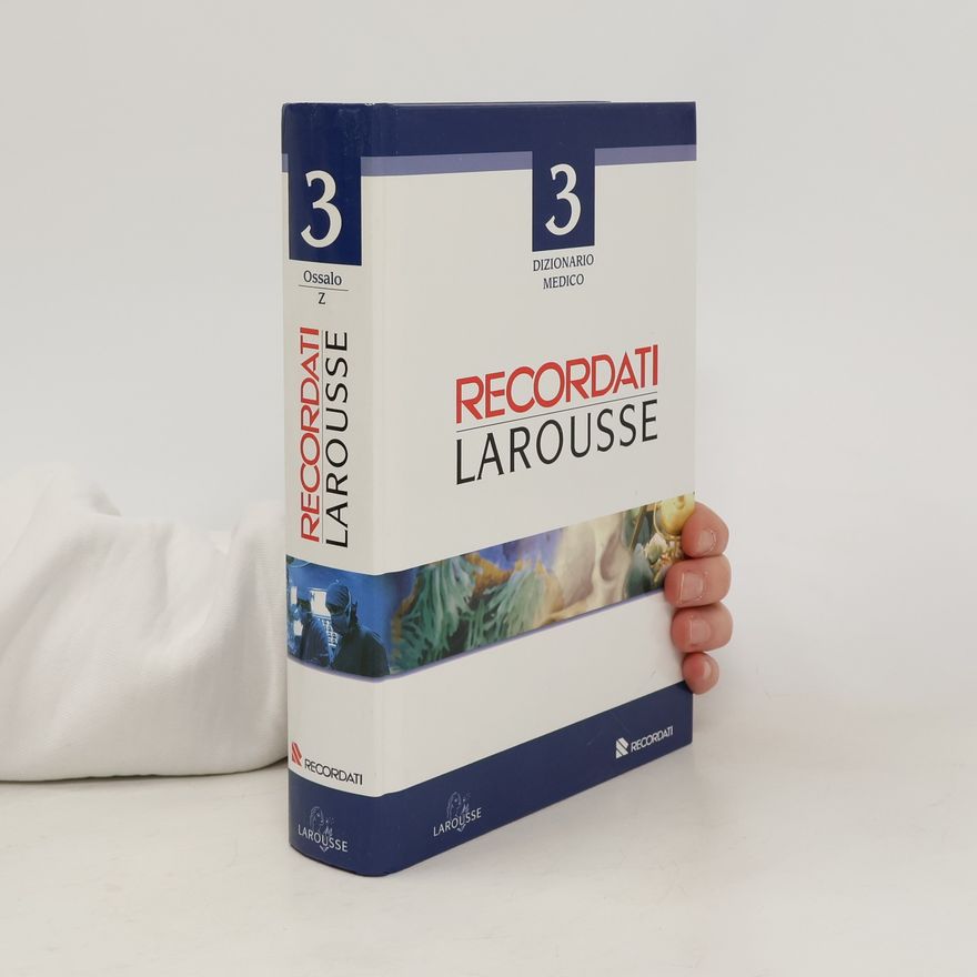 Autorenkollektiv Dizionario medico Recordati Larousse 3. Ossalo-Z