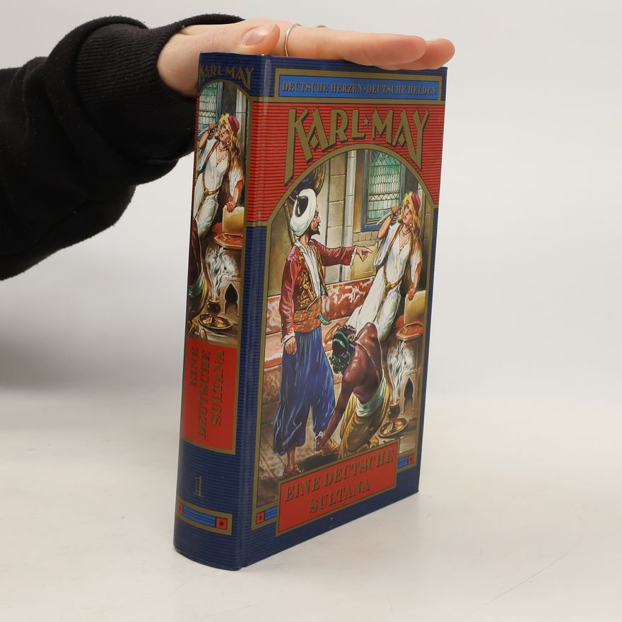 Karl May Eine deutsche Sultana 1