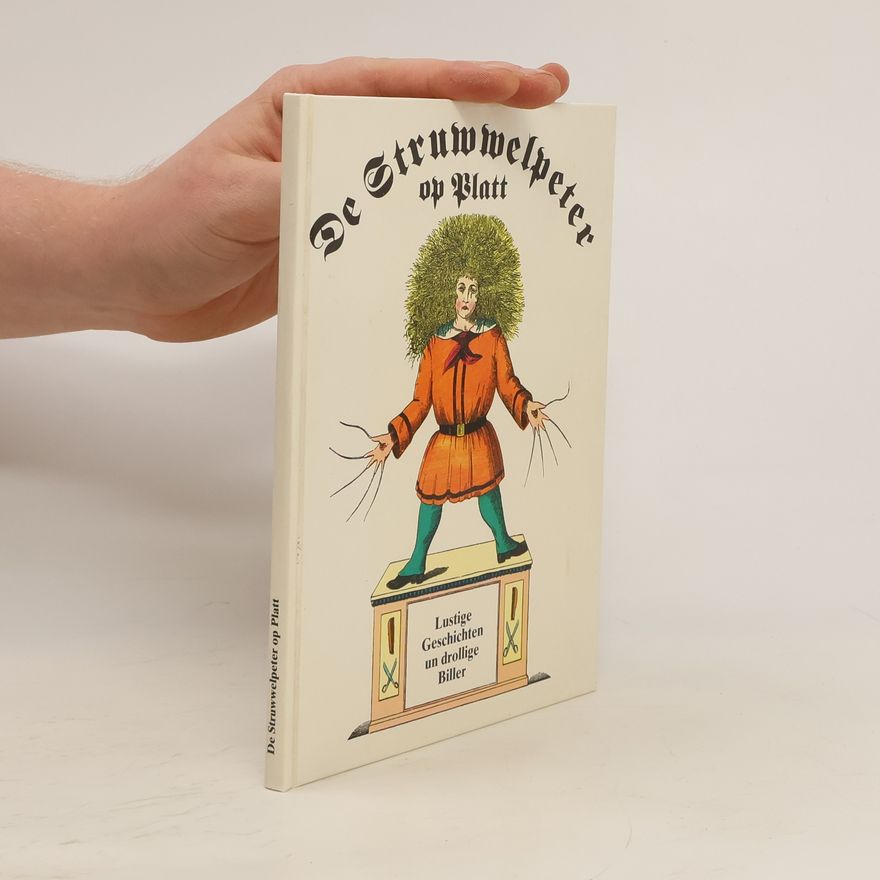 Armin Mandel De Struwwelpeter op Platt