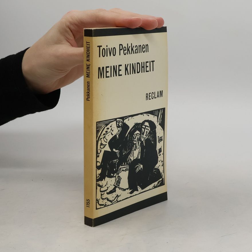 Toivo R. Pekkanen Meine Kindheit