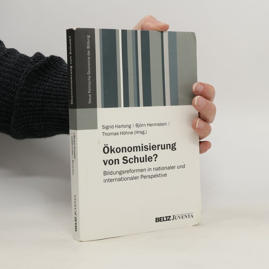 Sigrid Hartong Ökonomisierung von Schule?