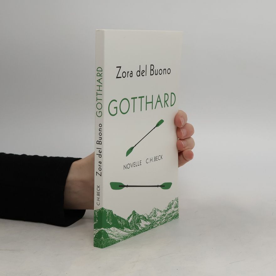 Zora Del Buono Gotthard