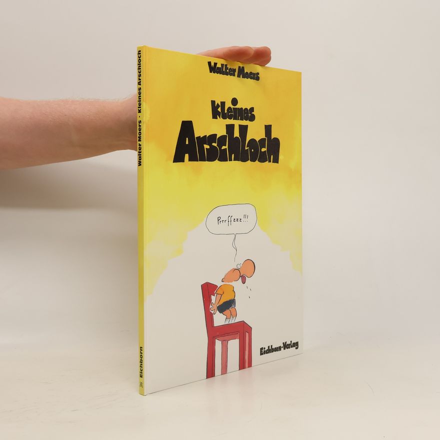 Walter Moers Kleines Arschloch