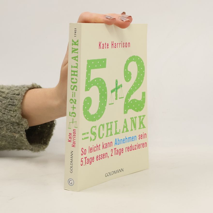 Kate Harrison 5 + 2=schlank