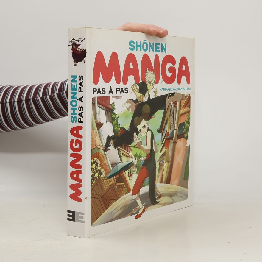 Kamikaze Factory Studio Shonen Manga pas à pas