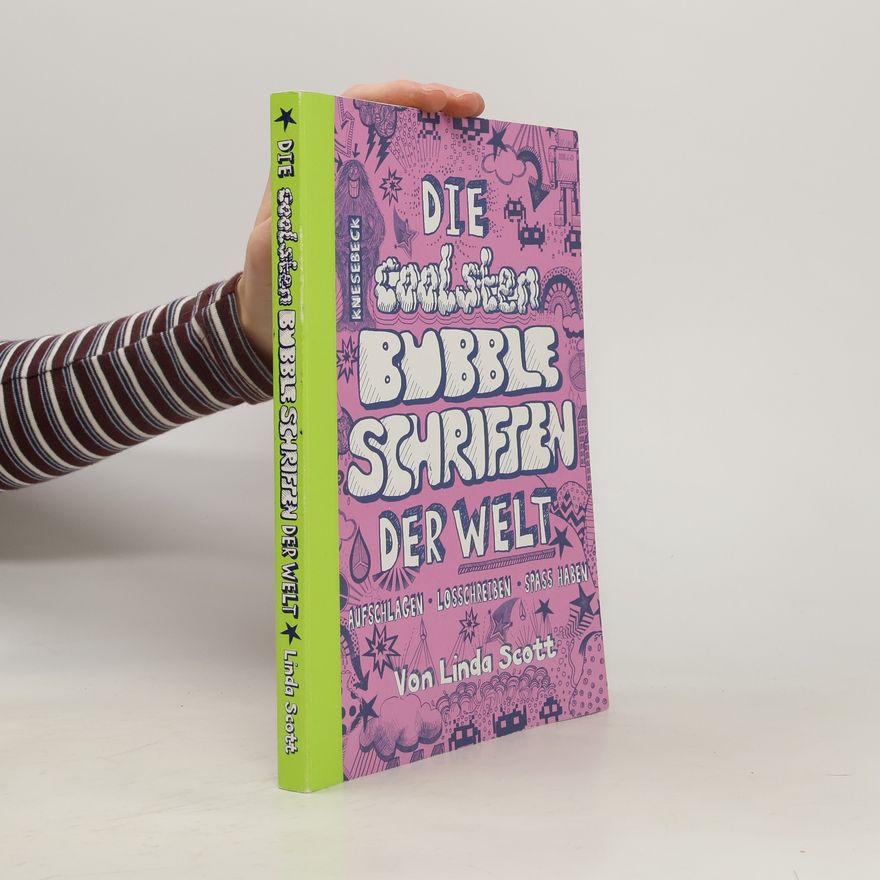 Linda Scott Die coolsten Bubble-Schriften der Welt