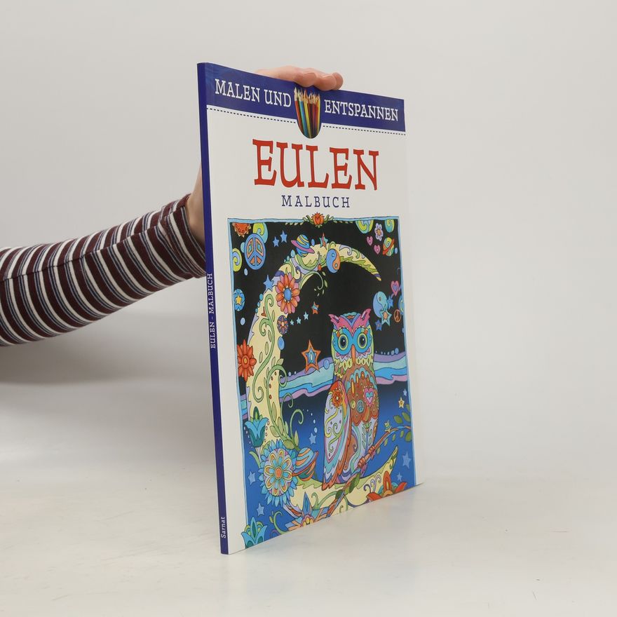 Marjorie Sarnat Malen und entspannen: Eulen