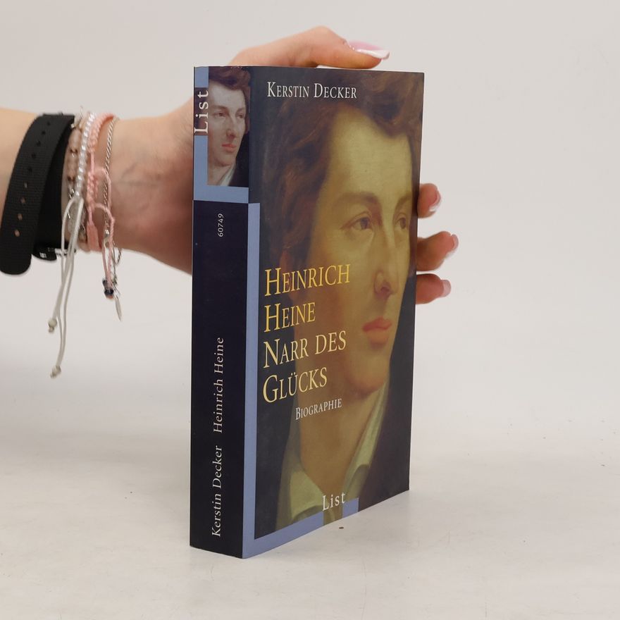 Kerstin Decker Heinrich Heine
