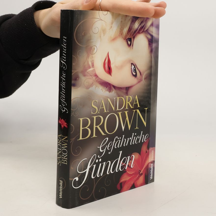 Sandra Brown Gefährliche Sünden