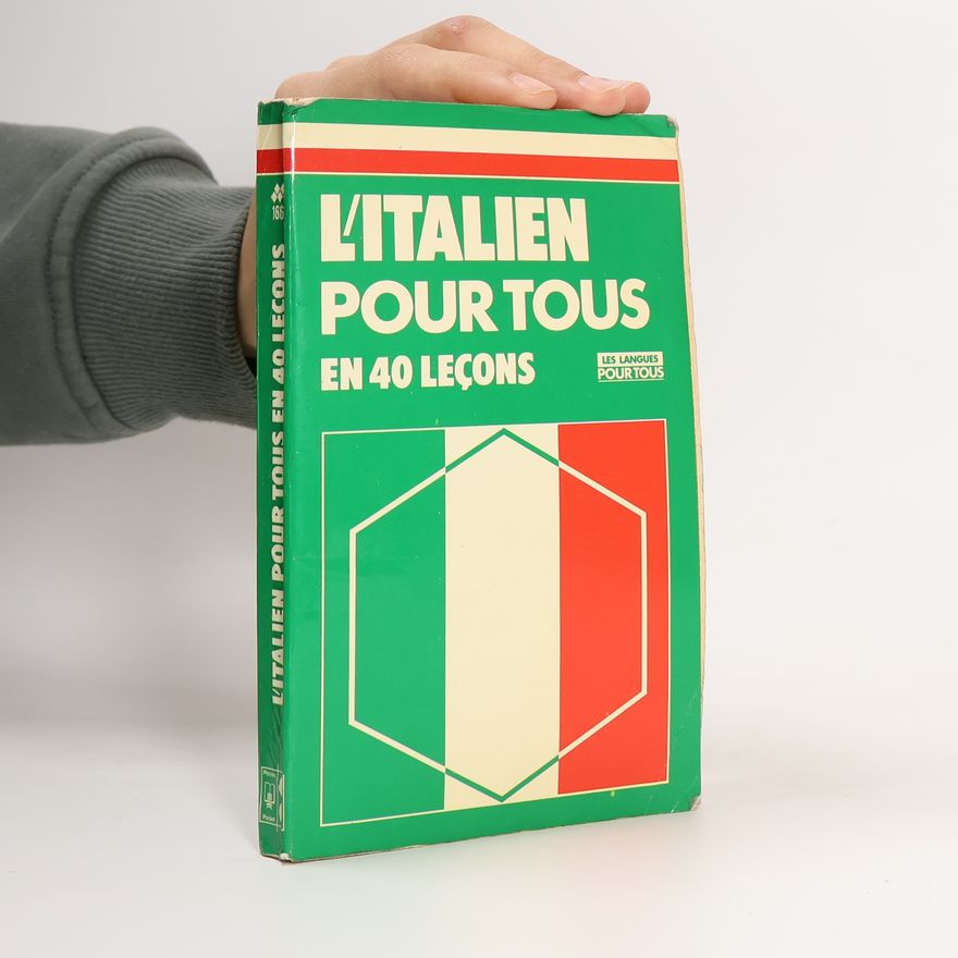 Autorenkollektiv L'italien pour tous en 40 leçons