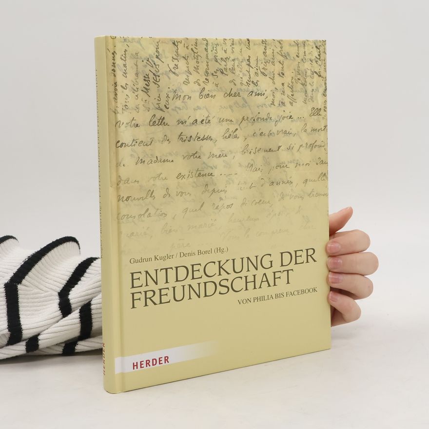 Gudrun Kugler Entdeckung der Freundschaft