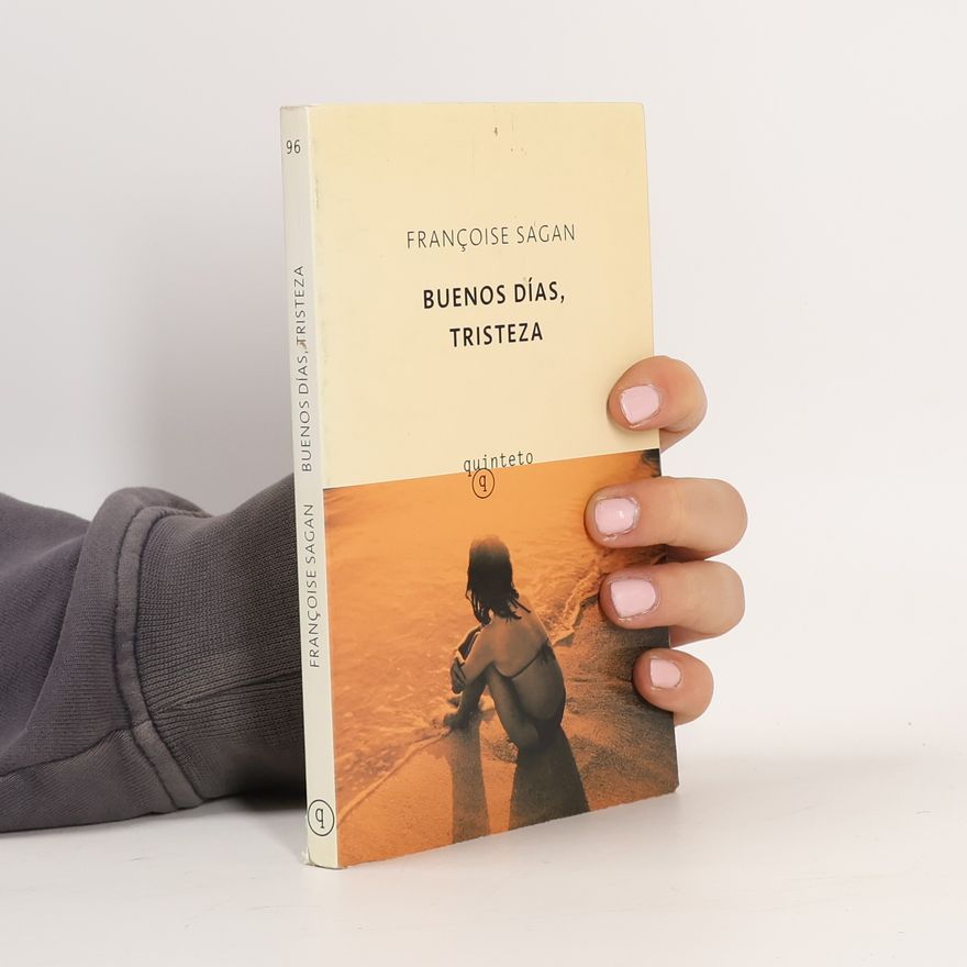 Françoise Sagan Buenos días, tristeza