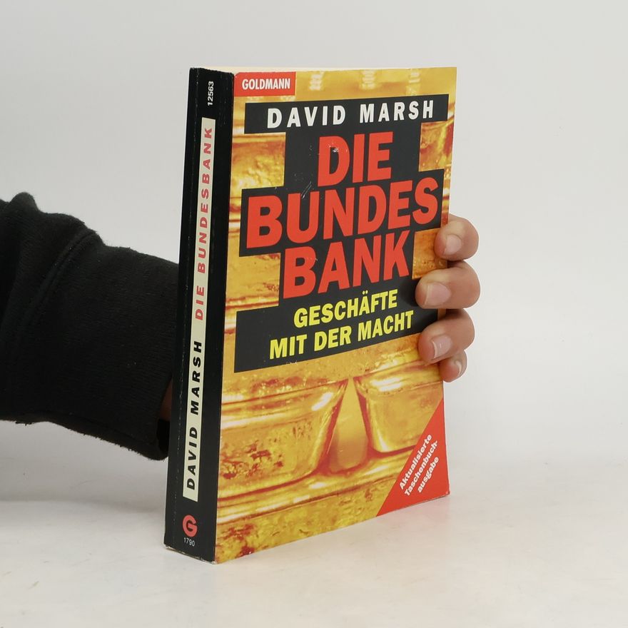 David Marsh Die Bundesbank