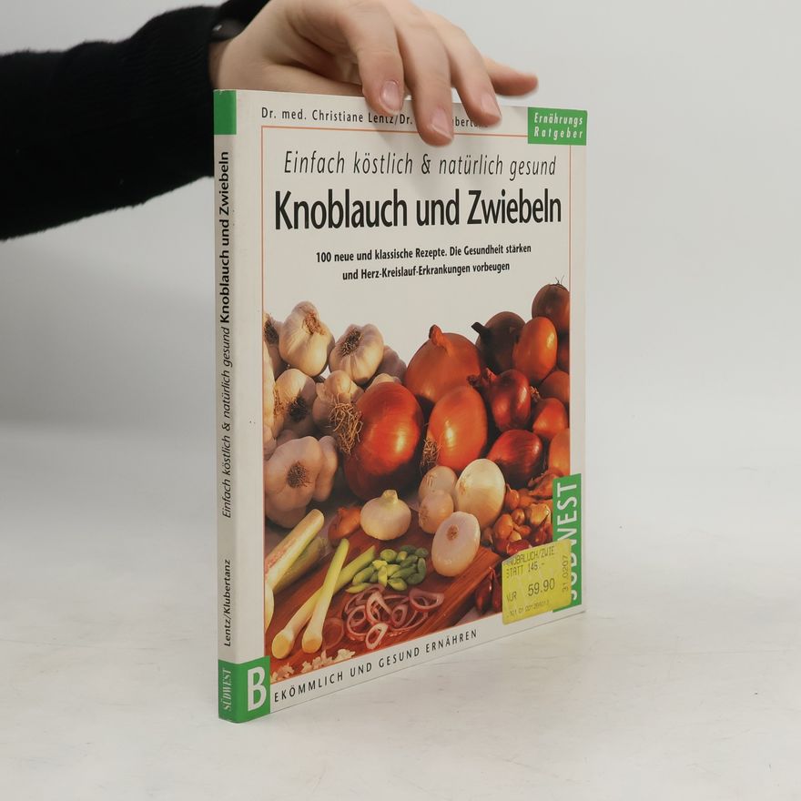 Christiane Lentz Knoblauch und Zwiebeln