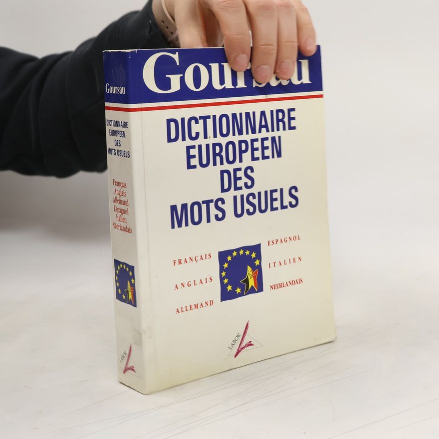 Henri Goursau Dictionnaire européen des mots usuels