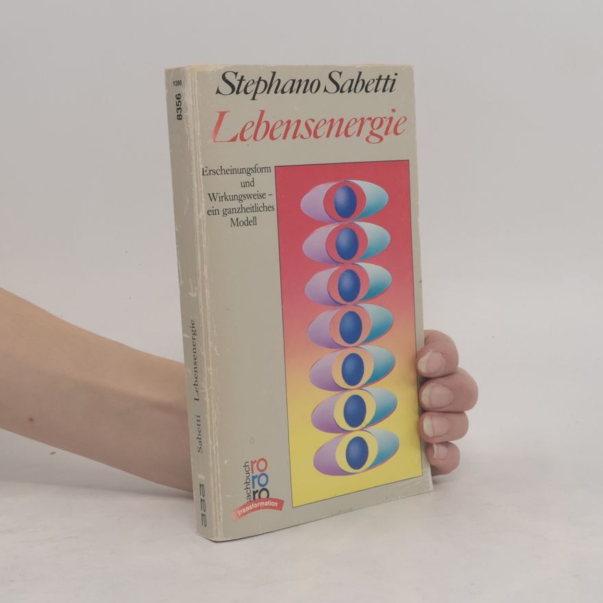 Stephano Sabetti Lebensenergie