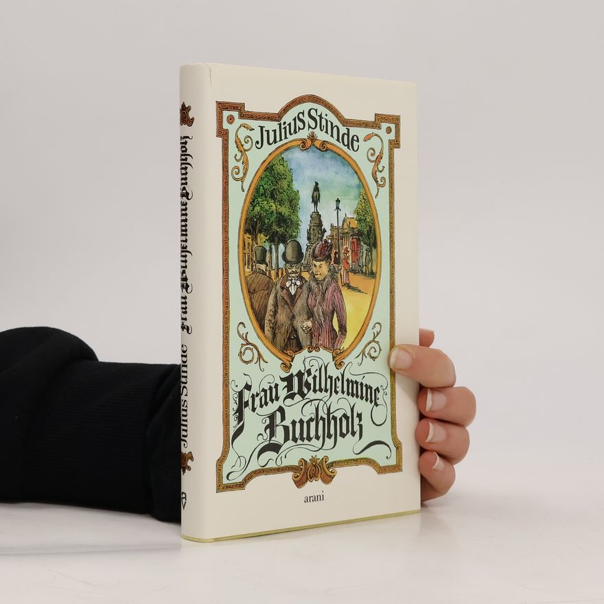 Julius Stinde Die Buchholzens