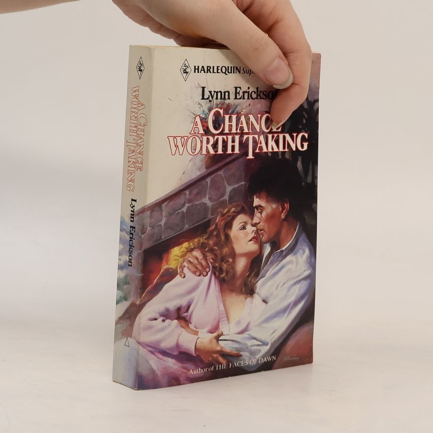 Lynn Erickson Chance Worth Taking