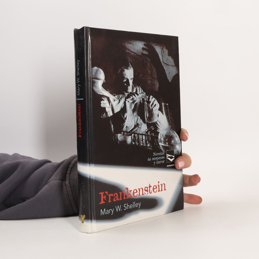 Mary W. Shelley Frankenstein