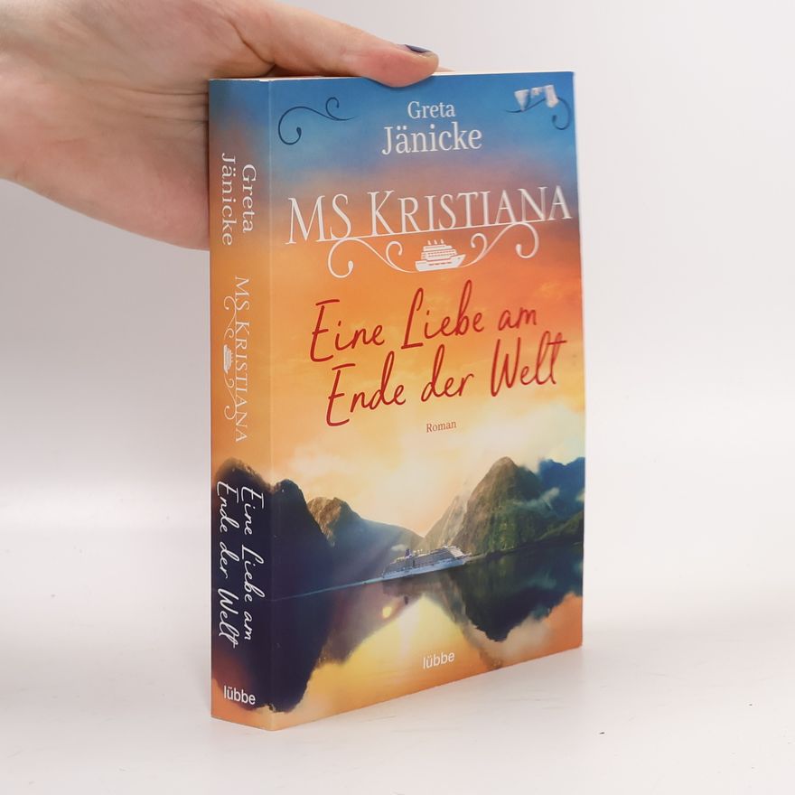 Greta Jänicke Eine Liebe am Ende der Welt