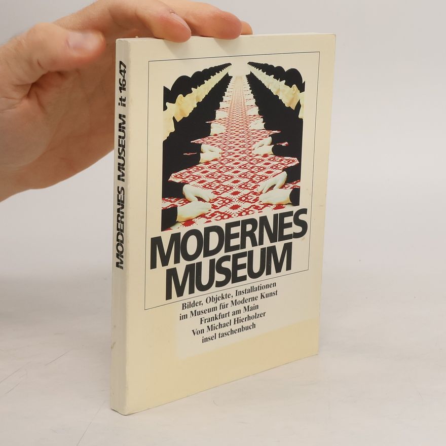 Michael Hierholzer Modernes Museum