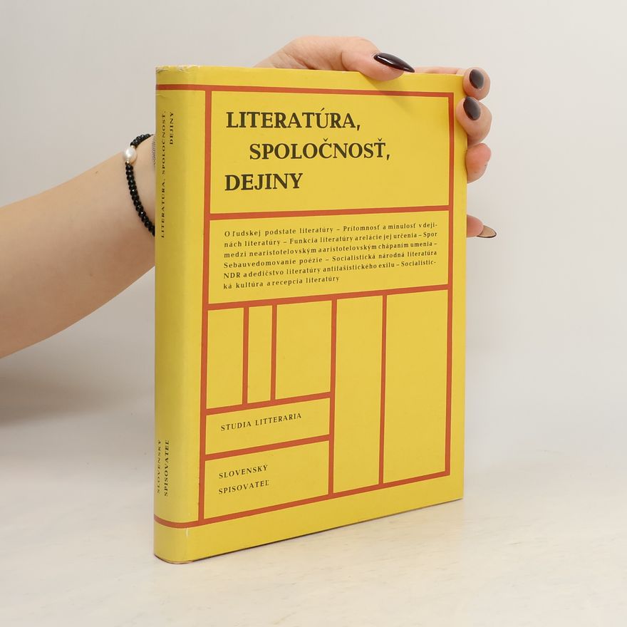 Kolektiv autorů Literatúra, spoločnosť, dejiny