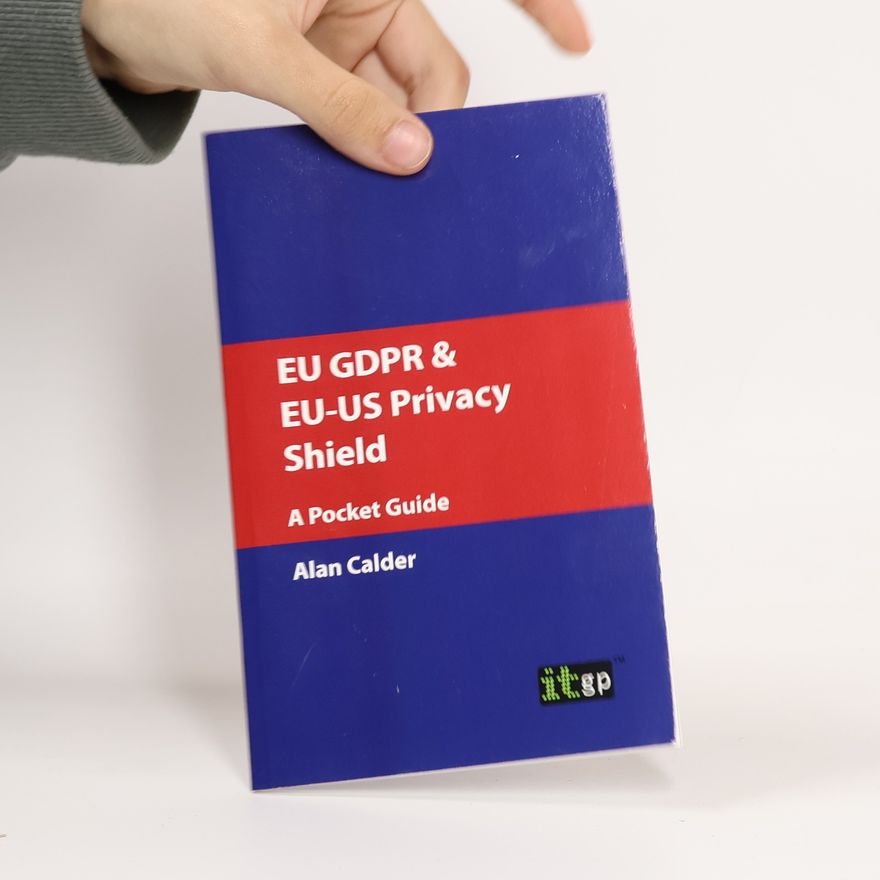 It Governance Publishing EU GDPR & EU-US Privacy Shield