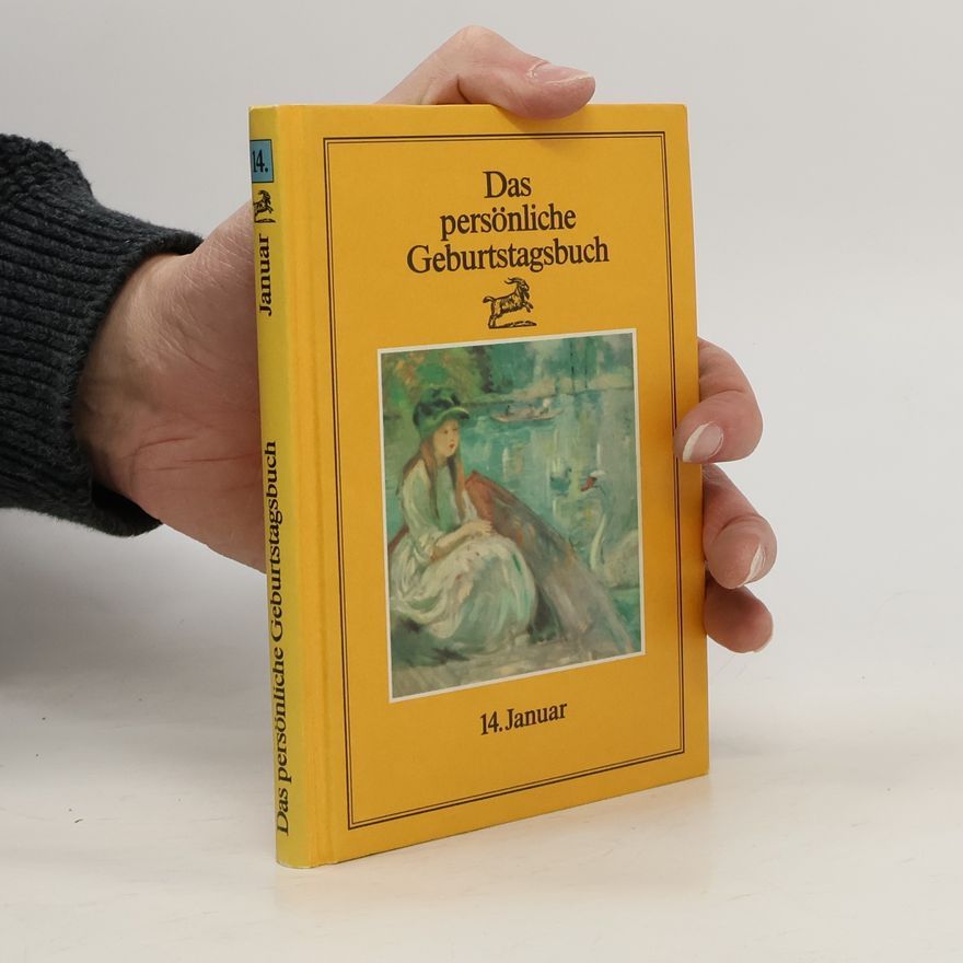 Autorenkollektiv Das persönliche Geburtstagsbuch. Januar 14