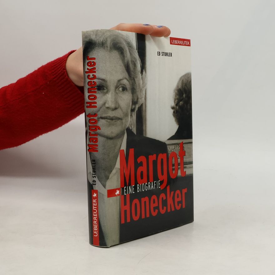 Ed Stuhler Margot Honecker
