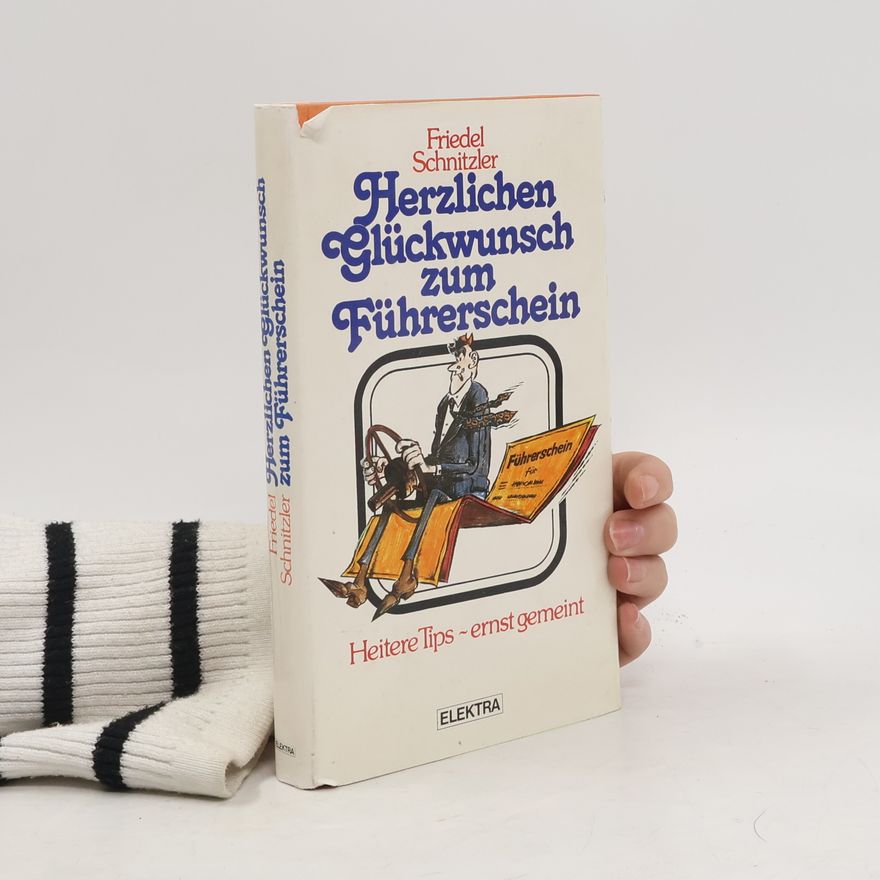 Friedel Schnitzler Herzlichen Glückwunsch zum Führerschein