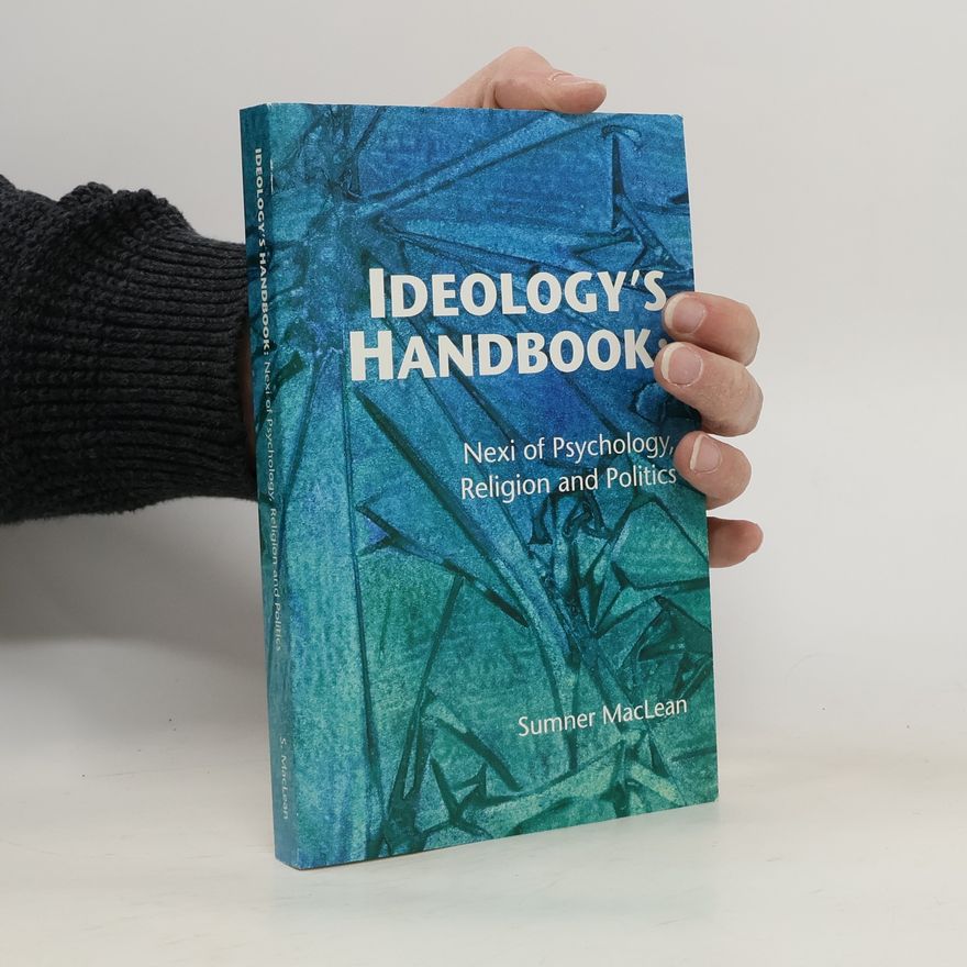 Sumner MacLean Ideology's Handbook