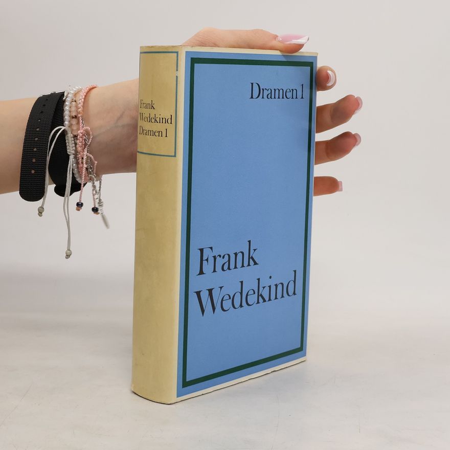 Frank Wedekind Dramen 1