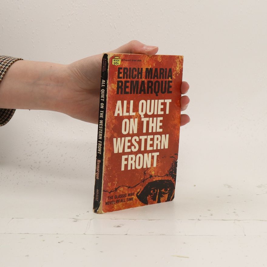 Erich Maria Remarque All quiet on the western front