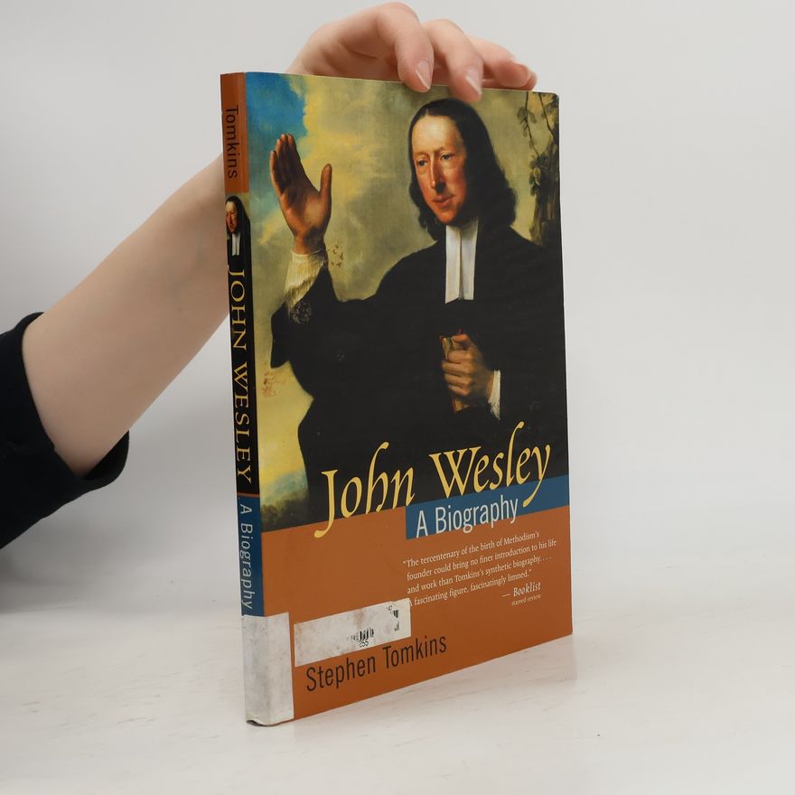 Stephen Tomkins John Wesley