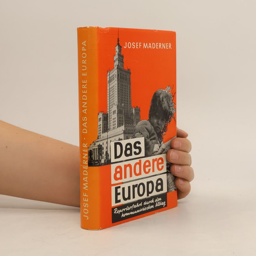 Josef Maderner Das andere Europa