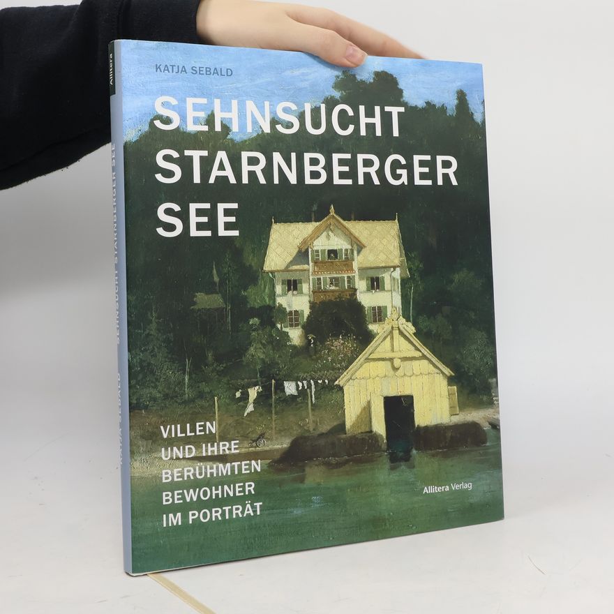 Katja Sebald Sehnsucht Starnberger See
