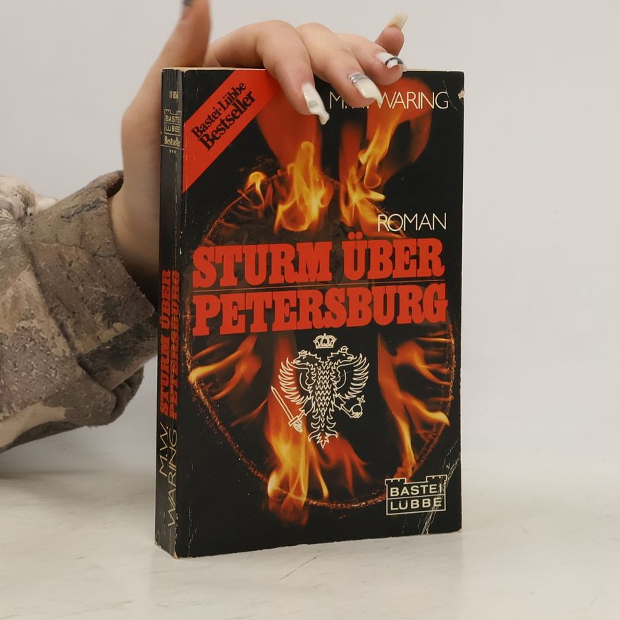 M. W. Waring  Sturm über Petersburg