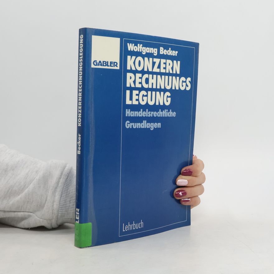 Wolfgang Becker Konzernrechnungslegung