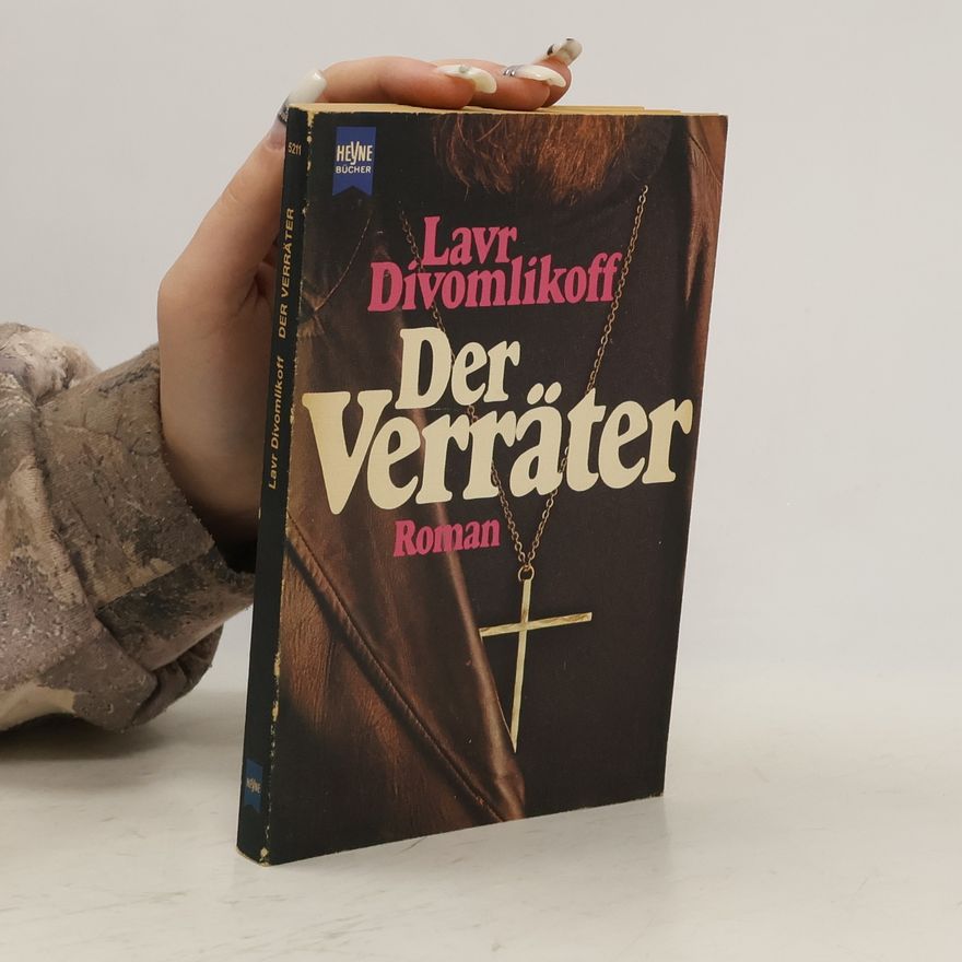 Lavr Divomlikoff Der Verräter