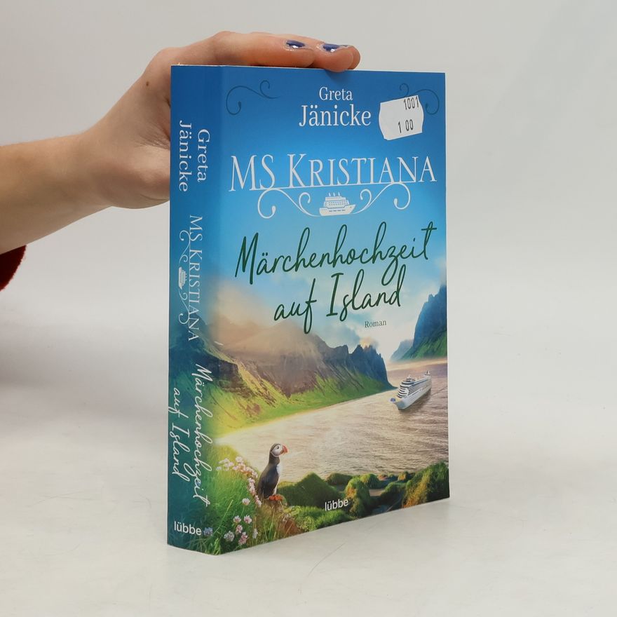 Greta Jänicke MS Kristiana - Märchenhochzeit auf Island