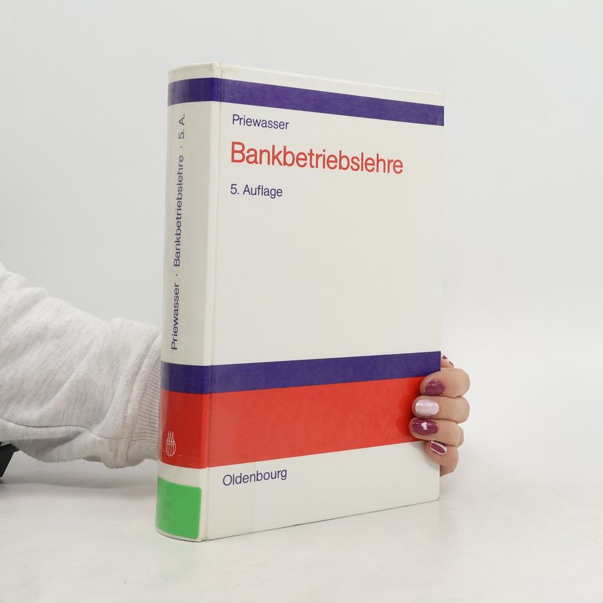 Erich Priewasser Bankbetriebslehre