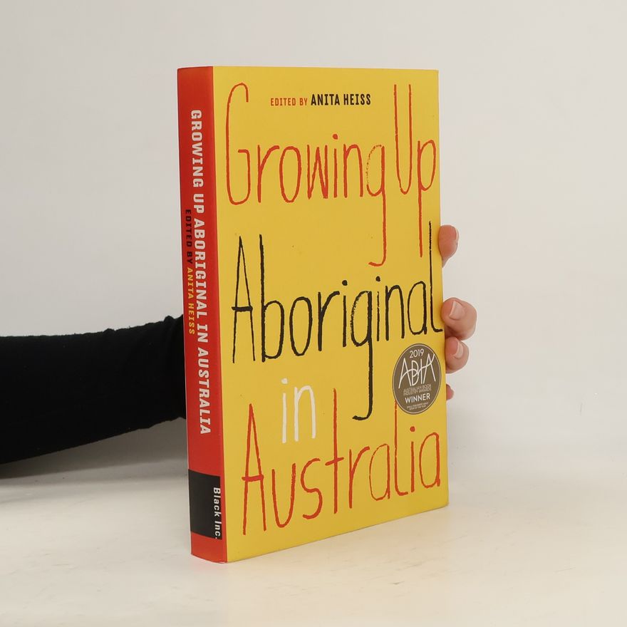 Anita Heiss Growing Up Aboriginal in Australia