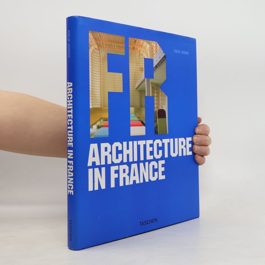 Philip Jodidio FR, architecture in France