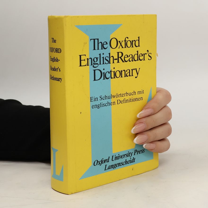 Albert Sydney Hornby The Oxford English-Reader's Dictionary. Ein Schulwörterbuch mit englischen Definitionen