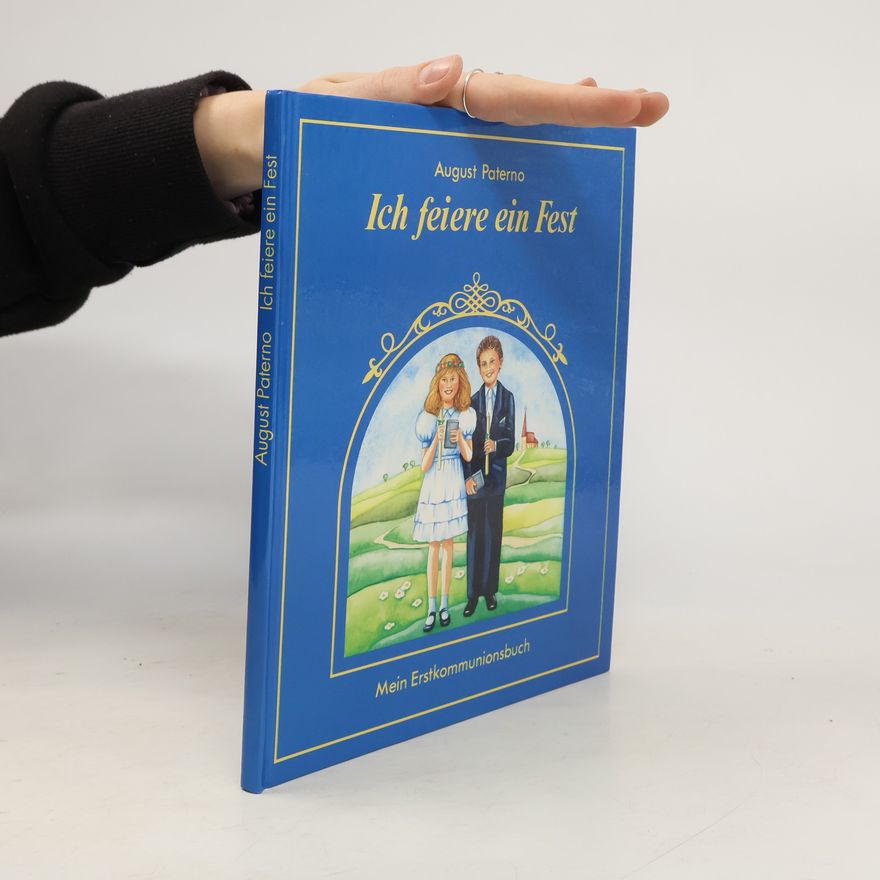 August Paterno Ich feiere ein Fest
