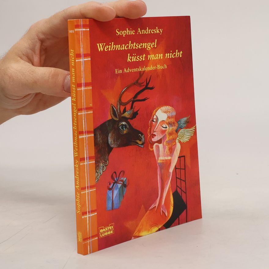 Sophie Andresky Weihnachtsengel küßt man nicht
