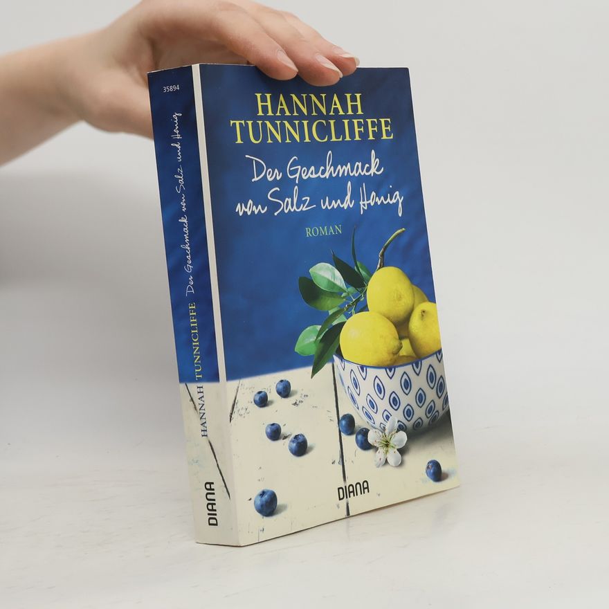 Hannah Tunnicliffe Der Geschmack von Salz und Honig