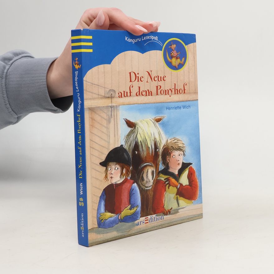 Henriette Wich Die Neue auf dem Ponyhof