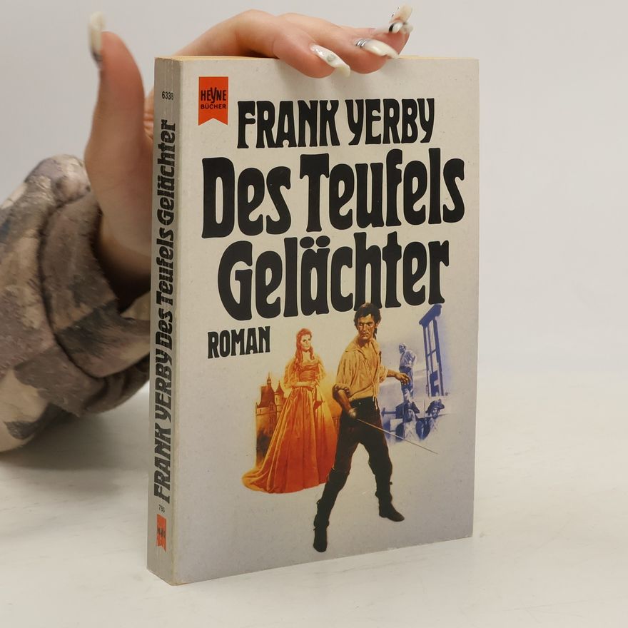 Frank Yerby Des Teufels Gelächter