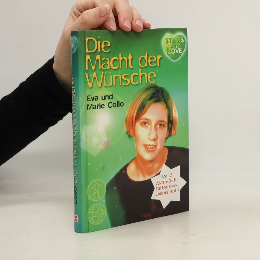 Eva Collo Die Macht der Wünsche